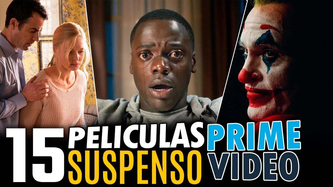 15 Mejores Peliculas De SUSPENSO Prime Video! (Thriller) - YouTube