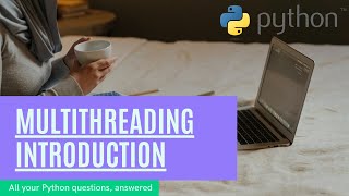 Python Tutorial for Beginners Full Course 26. Multithreading Introduction in Python
