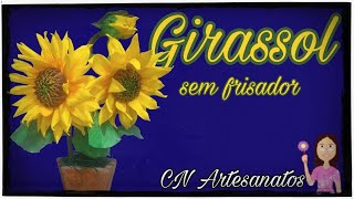 Como fazer a flor Girassol de E.v.a Sem Frisador