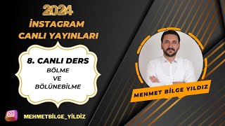 8-Bölme ve Bölünebilme