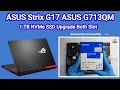 How To Upgrade 1TB NVMe SSD / ASUS Strix G17 G713QM / Disassembly And Assembly