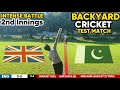 Backyard Cricket Test | Intense 2nd Innings | PAK vs ENG | OFF YORKER