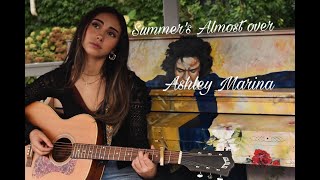 Summer's Almost Over (Ashley Marina Original) Official Video