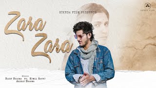 Zara Zara Bahekta Hai l Latest Hindi Cover Song 2020 l Rajan Sharma ft. Komal Ratnu & Akshat Sharma