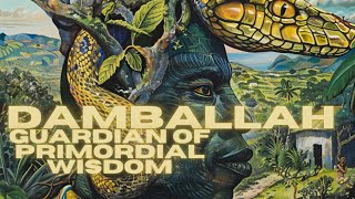 🐍Damballa 🐍The Powerful Deity of Haitian Vodou and Louisiana 🪡Voodoo🪡