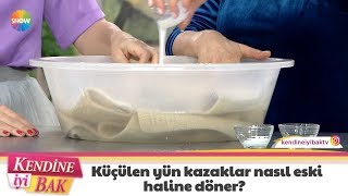 Küçülen yün kazaklar nasıl eski haline döner?