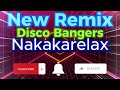 #Viral #Trending NEW DISCO BANGERS REMIX / NONSTOP SAYAWAN / NAKAKARELAX