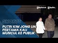 Kemunculan Pertama Kali Putri Kim Jong Un ke Publik, Bersama Ayahnya Pantau Uji Coba Rudal Balistik