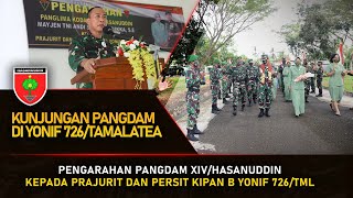 KUNJUNGAN PANGDAM XIV/HASANUDDIN DI KIPAN B YONIF 726/TAMALATEA