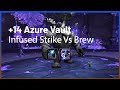 +14 Tyrannical Azure Vault Brewmaster | Dragonflight Season 4