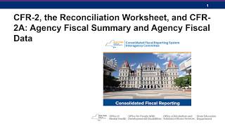 CFR 2 2A Agency Fiscal Summary   CFR Training Module