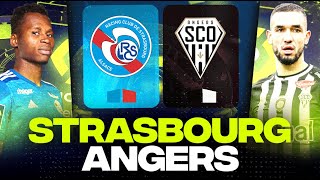 🔴 STRASBOURG - ANGERS | Déjà une Finale pour le Maintien ! ( rcsa vs sco ) | LIGUE 1 - LIVE/DIRECT