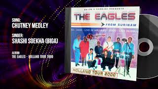 CHUTNEY MEDLEY | SHASHI SOEKHA | THE EAGLES HOLLAND TOUR 2000