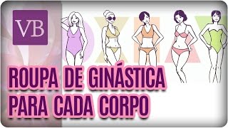 A Roupa de Academia Ideal Para Cada Corpo - Você Bonita (07/12/16)