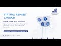 Virtual Report Launch - Making Digital Work in Uganda