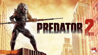 O Predador 2: A Caçada Continua (Predator 2, 1990) - FGcast #307