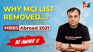 MBBS ABROAD 2021- MCI list removed by NMC and it became Disaster for Students Know How.