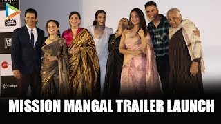 Mission Mangal Trailer Launch | Akshay Kumar | Taapsee | Vidya Balan | Sonakshi Sinha