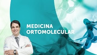 O que é Ortomolecular?