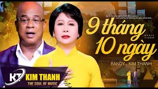 Tuyệt Phẩm Song Ca | 9 Tháng 10 Ngày | Randy & Kim Thanh