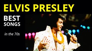 Best Elvis Presley Songs in the 70s, Greatest Hits, Melhores Músicas, Mejores Canciones, Playlist
