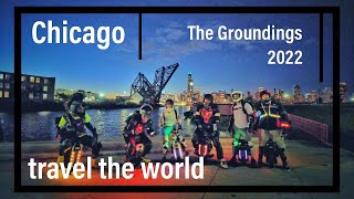 The groundings 2022 Chicago