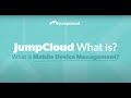 What Is Mobile Device Management (MDM)?
