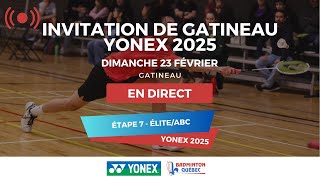 Diffusion en direct des finales A Élite - ABC 7- Gatineau 2025 - Yonex