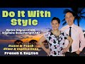 Do It With Style Line Dance (Dance & teach / Démo & explications / French & English)