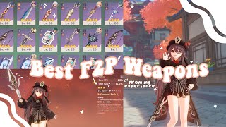 Best F2P Weapons! 🔥 | *Recommended* [ From my Experience ]
