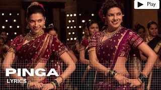 Deepika Padukone, Priyanka chopra -  Pinga Lyrics