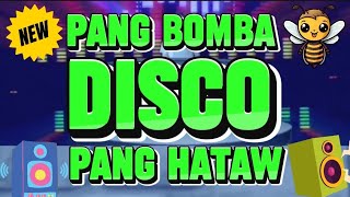 NEW THE BEST PANG BOMBA DISCO PANG HATAW #discoremix #discoremix2023nonstopnewsong @iamJonas-i1k