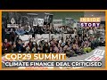 Why are developing nations so unhappy with the COP29 deal?  | Inside Story