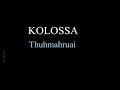 kolossa thuhmahruai