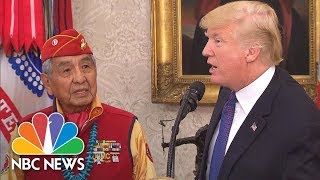 President Donald Trump Calls Sen. Warren ‘Pocahontas’ At Native American Veterans Event | NBC News