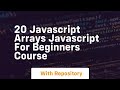 20 javascript arrays javascript for beginners course