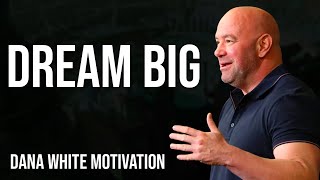 Dana White - CHANGE YOUR LIFE | BEST Motivational Video for Entrepreneurs
