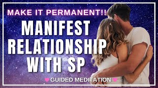 Manifest A RELATIONSHIP With SPECIFIC PERSON | SP Meditation [21 days Attract Love]
