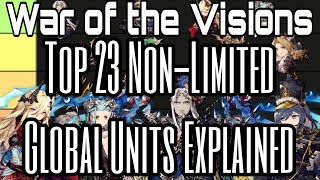 TOP 23 Non-Limited Units in War of the Visions as of September 2024 #ffbe #wotv #ffbeglobal