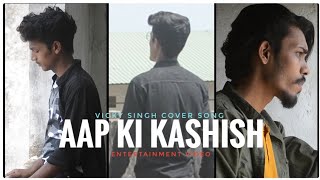 Aap ki kashish - Vicky Singh Ft. Aakarshit Song || Dance Abhishek || Entertainment Sachin , Aniket