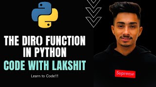 The dir() Function in Python | Code with Lakshit | Python tutorial #8
