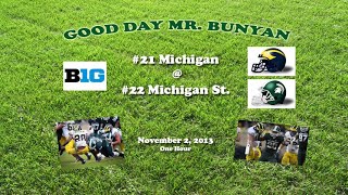 2013 Michigan @ Michigan State One Hour