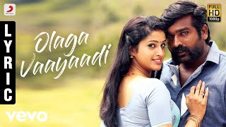 Karuppan - Olaga Vaayaadi Tamil Lyric Video | Vijay Sethupathi | D. Imman