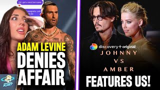 Adam Levine DENIES AFFAIR as Model Claps Back?! Johnny Depp Discoery+ Doc MENTIONS US!?