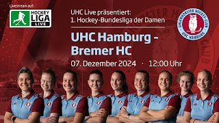 UHC Live - UHC vs. BreHC - 1. Damen Hallenhockey Bundesliga - 07.12.2024 - 12.00 h