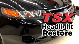 DIY: How to Restore Plastic Headlights - Permanently!  -  Acura TSX