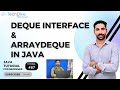 Deque Interface & ArrayDeque (Collections) | Tutorial 87