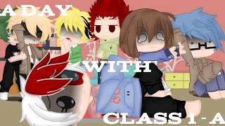 A Day With Class 1-A | BNHA