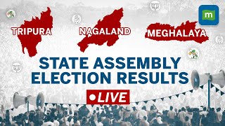 Live | State Assembly Election Results 2023 | Tripura, Nagaland, Meghalaya Vote Counting Update