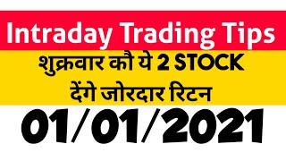 Best Intraday trading Stock For 01 January 21 INTRADAY STOCK FOR FRIDAY intraday stock for Tomorrow
